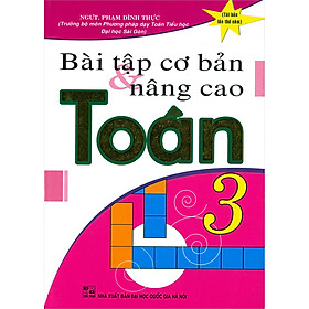 Bài Tập Cơ Bản & Nâng Cao Toán 3(Tái Bản)