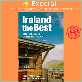 Sách - Ireland The Best : The Insider's Guide to Ireland by John McKenna (UK edition, paperback)