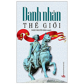 [Download Sách] Danh Nhân Thế Giới