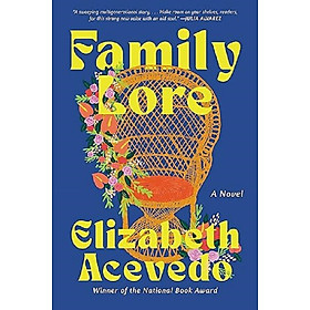 Family Lore: A Novel