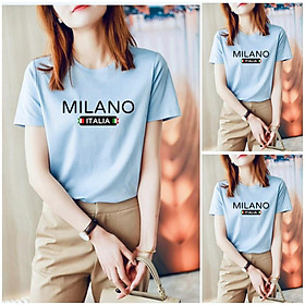 Áo thun nữ MXM cổ tròn form suông vừa in chữ Milano thun cotton 4 chiều từ 40-55kg ( ANU031 )