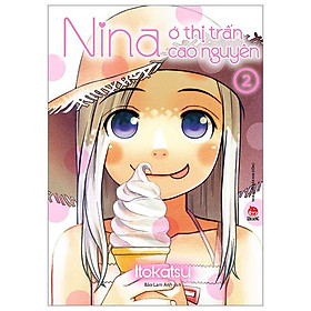 Nina ở thị trấn cao nguyên - tập 2