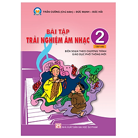 Sách Bài tập trải nghiệm Âm nhạc 2 Tập 2 (Sách dùng chung)