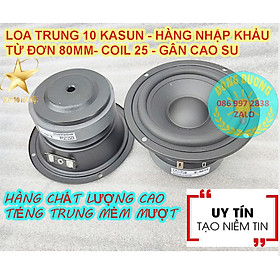 Mua CẶP LOA TRUNG/MID 10 KASUN - LOẠI KÍN HẬU - ĐƯỜNG KÍNH TOÀN VÀNH 11.5CM - HÀNG NHẬP KHẨU