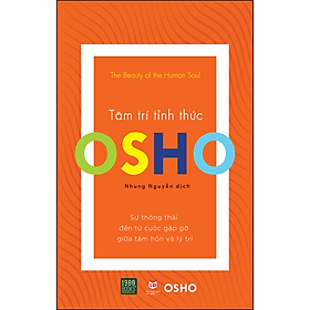 Sách Osho - Tâm Trí Tỉnh Thức