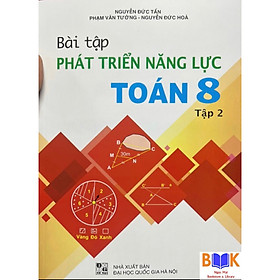 Hình ảnh sách ￼Sách -Bài Tập Phát Triển Năng Lực Toán 8 Tập 2