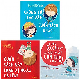 Combo 3 cuốn CHÚNG TỚ LẠC VÀO CUỐN SÁCH KHÁC+CUỐN SÁCH NÀY LOẠN XỊ NGẬU CẢ LÊN+CUỐN SÁCH NÀY VỪA ĂN MẤT CON CHÓ CỦA TỚ!(Tặng kèm bookmark)