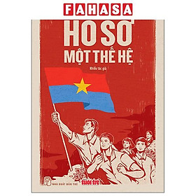 Hồ Sơ Một Thế Hệ