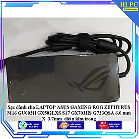 Mua Sạc dành cho LAPTOP ASUS GAMING ROG ZEPHYRUS M16 GU603H GX502LXS S17 GX703HS G733QSA 6.0 mm X 3.7mm chân kim trong - Kèm Dây nguồn - Hàng Nhập Khẩu