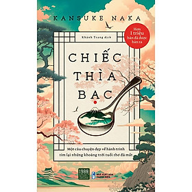 Hình ảnh Sách Chiếc Thìa Bạc - 1980Books - BẢN QUYỀN