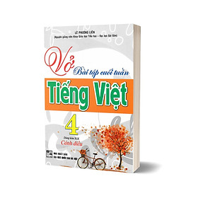 Vở Bài Tập Cuối Tuần Tiếng Việt 4 (Dùng Kèm SGK Cánh Diều)