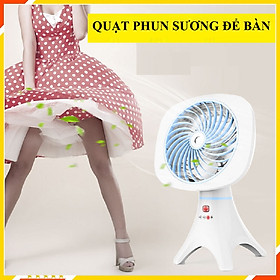 Mua Quạt Phun Sương Mini  Quạt Tích Điện Để Bàn 4 Chân Vững Chãi  Quạt Điện Kiểu Dáng Độc Lạ Siêu Đẹp - Hàng Nhập Khẩu