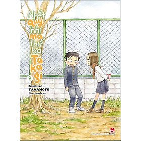 Nhất quỷ nhì ma thứ ba Takagi - Tập 8