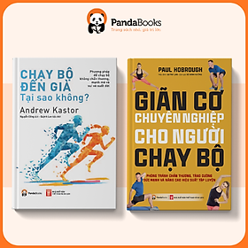 Hình ảnh Sách - Combo 2 cuốn Chạy bộ đến già + Giãn cơ chuyên nghiệp cho người chạy bộ [PANDABOOKS]