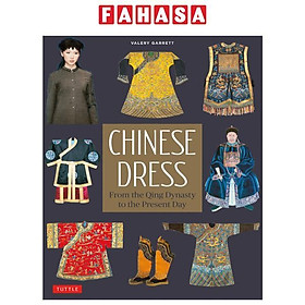 Sách ngoại văn: Chinese Dress - From The Qing Dynasty To The Present Day