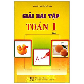 Giải Bài Tập Toán Lớp 1 (Tập 1) 
