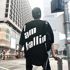Áo tun Stee I AM BALLING Trùm Unisex The Ngầu Style aothununisex