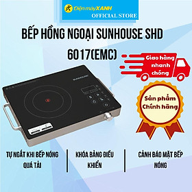 Mua Bếp hồng ngoại Sunhouse SHD 6017(EMC) - Hàng Chính Hãng