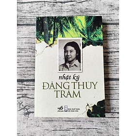 Nhật Ký Đặng Thùy Trâm - Đặng Thùy Trâm