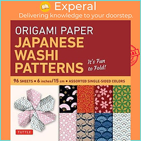 Sách - Origami Paper - Japanese Washi Patterns - 6" - 96 Sheets : Tuttle Or by Tuttle Publishing (US edition, paperback)