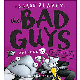 Sách The Bad Guys #3: The Furball Strikes Back