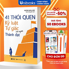 41 Thói Quen Kỷ Luật Tự Giác Của Người Thành Đạt