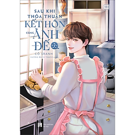 Sách Sau khi thỏa thuận kết hôn cùng ảnh đế" - Tập 1