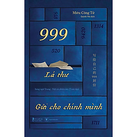 Sách 999 Lá Thư Gửi Cho Chính Mình – Song ngữ toàn tập