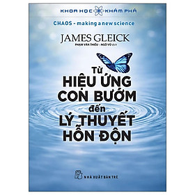 Sách Từ Hiệu Ứng Con Bướm Đến Lý Thuyết Hỗn Độn