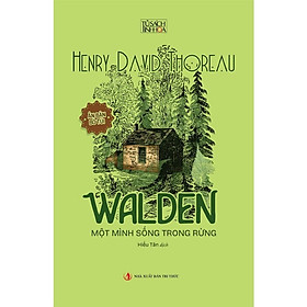Walden - Một Mình Sống Trong Rừng