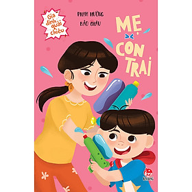 Gia Đình Quái Chiêu: Mẹ - Con Trai