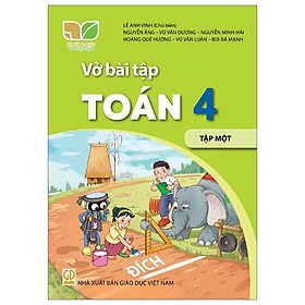 Vở bài tập toán 4 - tập 1