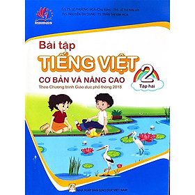 Hình ảnh Sách - Bài tập Tiếng Việt cơ bản và nâng cao lớp 2 tập 2 - Theo chương trình giáo dục phổ thông 2018
