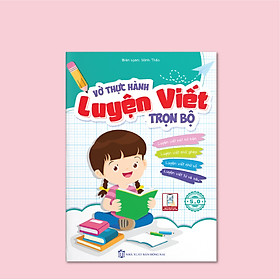 Vở Thực hành Luyện viết Trọn bộ