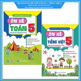 Combo Ôn hè Toán và Tiếng Việt lớp 5 (Dành cho học sinh lớp 5 lên lớp 6) - Bộ 2 cuốn
