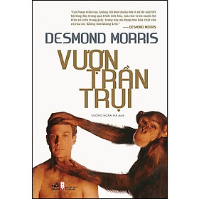 Hình ảnh Vượn Trần Trụi - Desmond Morris - Vương Ngân Hà dịch - (bìa mềm)