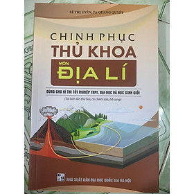 Hình ảnh Sách - Chinh phục thủ khoa môn địa lí