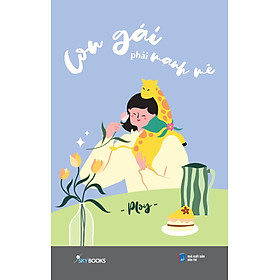 Con gái phải mạnh mẽ