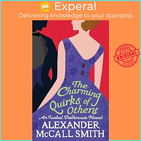 Sách - The Charming Quirks Of Others by Alexander McCall Smith (UK edition, paperback)