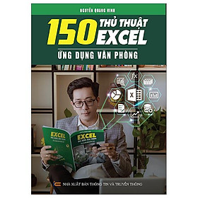 Ảnh bìa 150 Thủ Thuật Excel - Ứng Dụng Văn Phòng