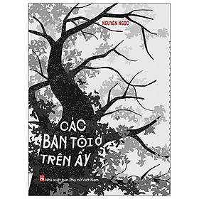 Các Bạn Tôi Ở Trên Ấy - Phụ Nữ
