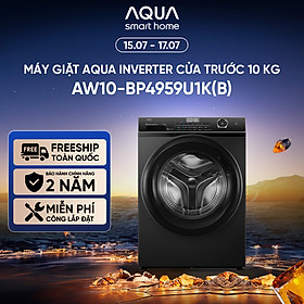 Máy giặt Aqua Inverter 10 kg AW10-BP4959U1K(B) - Bảo hành 2 năm - Hàng chính hãng