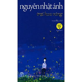 Trại hoa vàng - NXB Trẻ