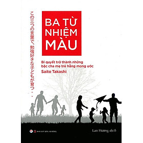 [Download Sách] Sách Ba Từ Nhiệm Màu