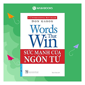 Sách Sức Mạnh Của Ngôn Từ (Tái Bản)