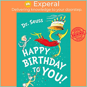 Sách - Happy Birthday to You! by Dr. Seuss (UK edition, paperback)