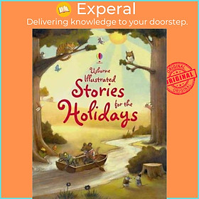 Sách - Illustrated Stories for the Holidays (Usborne Anthologies and  by Lesley And Madison Sims (UK edition, hardcover)