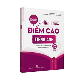 [Download Sách] Bí quyết chinh phục điểm cao tiếng Anh 6 Tập 1