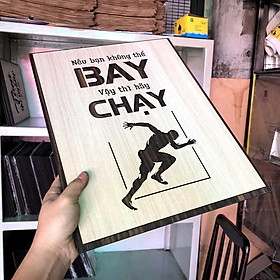 Mua Tranh động lực CARINA T080- Bạn không thể bay vậy thì hãy chạy