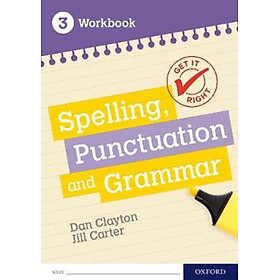 Sách - Get It Right: KS3; 11-14: Spelling, Punctuation and Grammar Workbook 3 : W by Frank Danes (UK edition, paperback)
